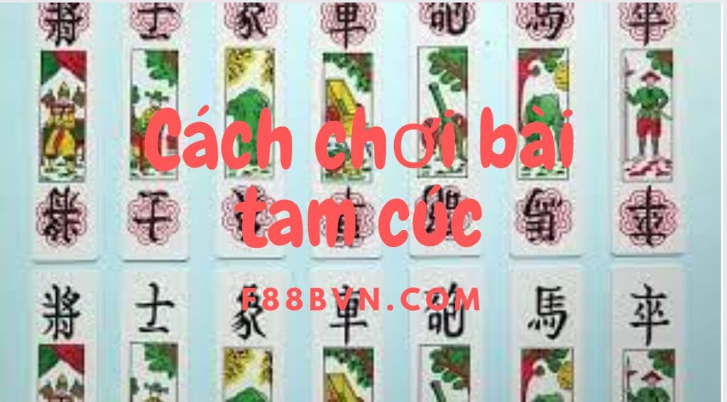 cách chơi bài tam cúc tại fb88