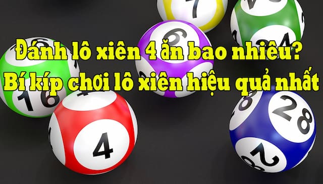 Lô xiên 4 ăn bao nhiêu tiền