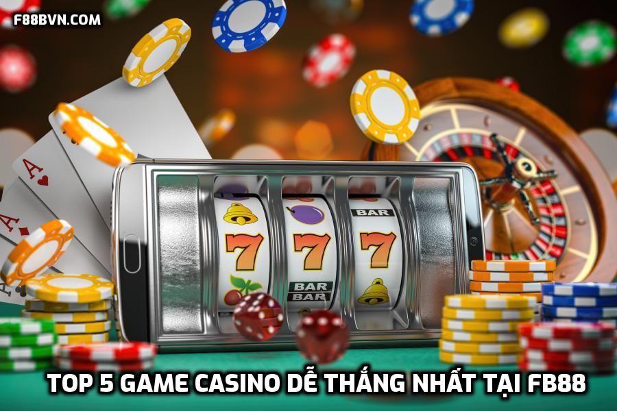 TOP 5 game casino dễ thắng nhất tại FB88 cược thủ nên biết